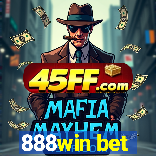 888win bet